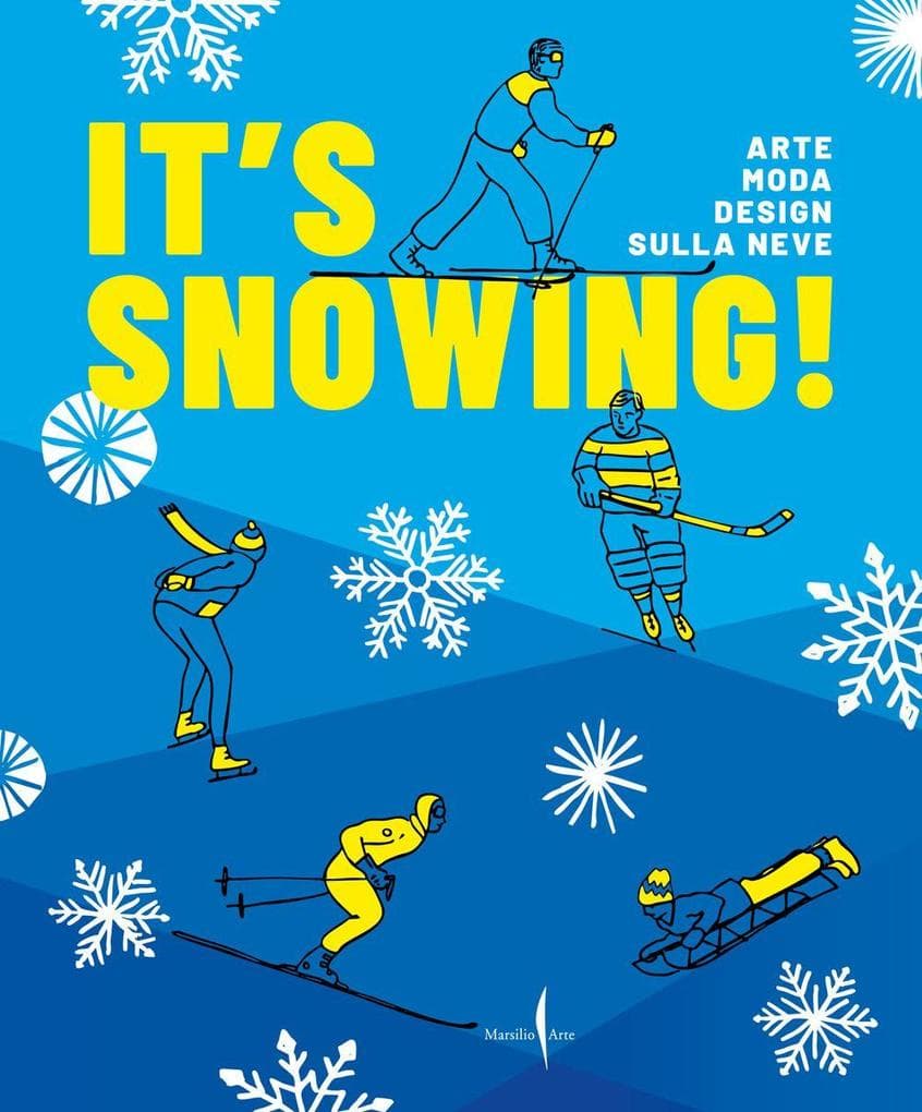 It's snowing! Arte, moda, design sulla neve