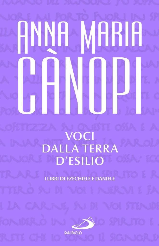 Voci dalla terra d'esilio. I libri di Ezechiele e Daniele