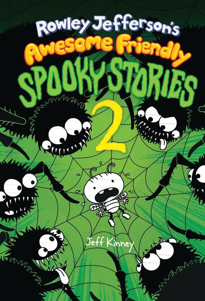 Rowley Jefferson's Awesome Friendly Spooky Stories 2
