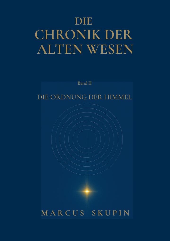 Die Chronik der Alten Wesen