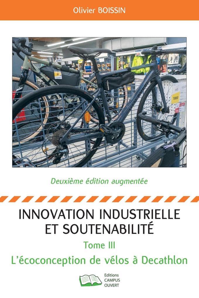Innovation industrielle et soutenabilité - Tome III