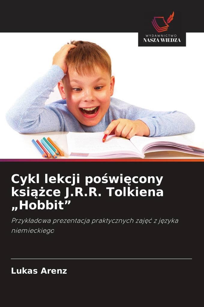 Cykl lekcji powicony ksice J.R.R. Tolkiena "Hobbit"