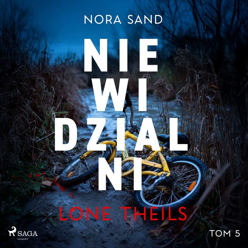 Nora Sand. Tom 5: Niewidzialni