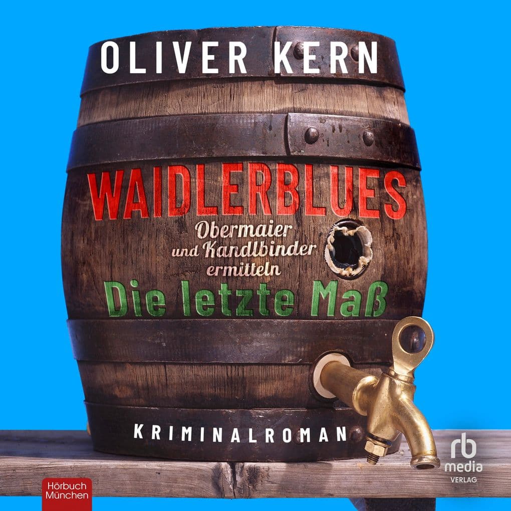 Waidlerblues - Die letzte Maß