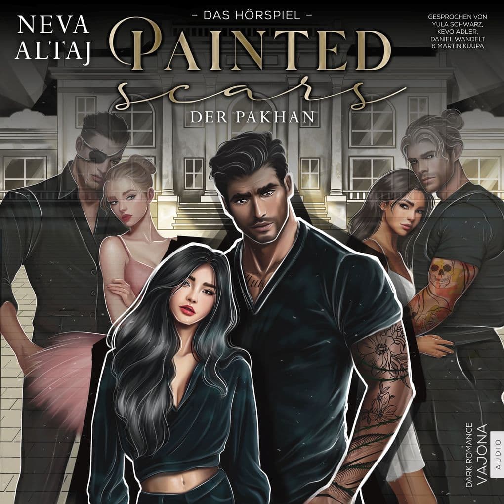 Painted Scars - Der Pakhan: Das Hörspiel