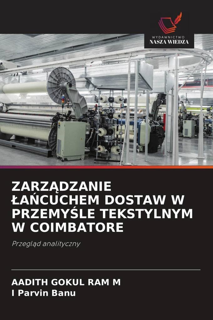 ZARZDZANIE ACUCHEM DOSTAW W PRZEMYLE TEKSTYLNYM W COIMBATORE