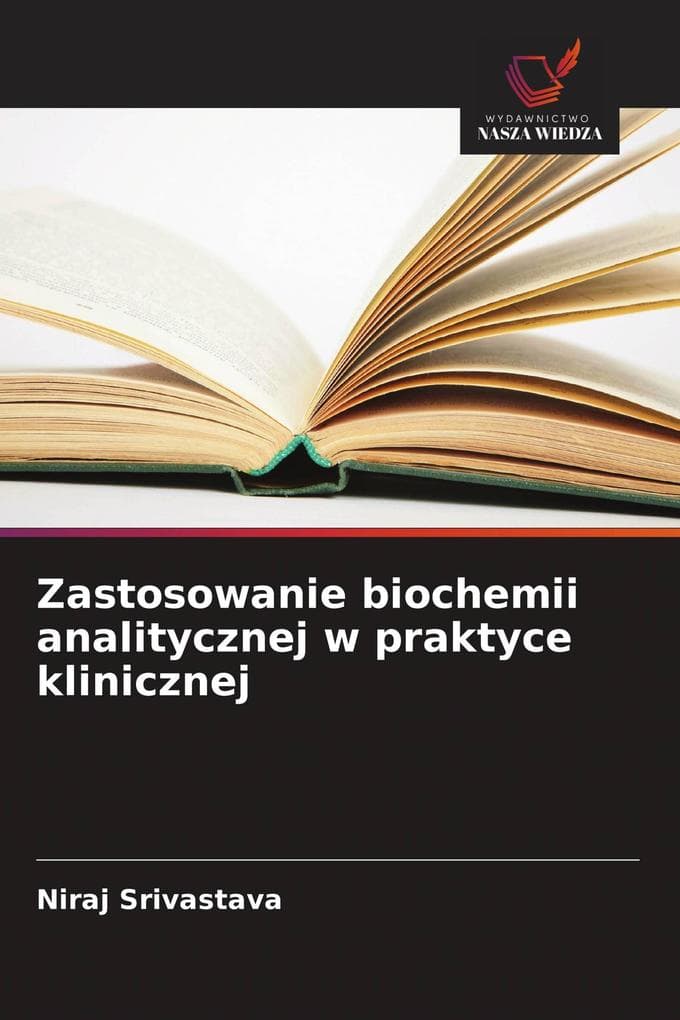 Zastosowanie biochemii analitycznej w praktyce klinicznej