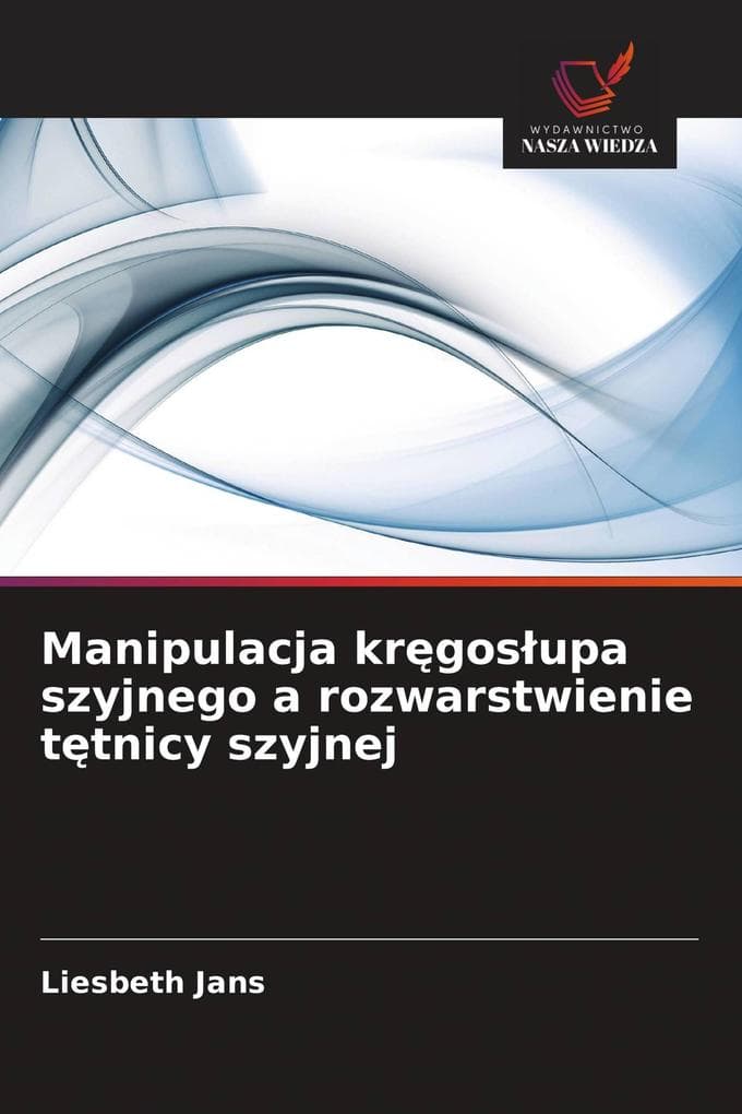 Manipulacja krgosupa szyjnego a rozwarstwienie ttnicy szyjnej