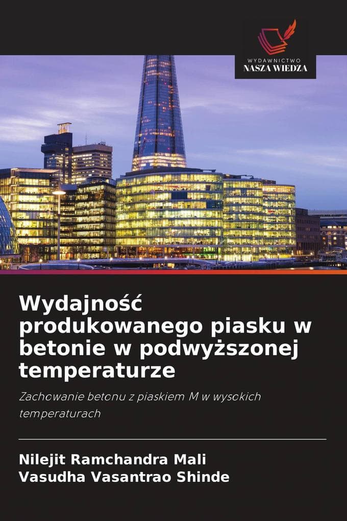 Wydajno produkowanego piasku w betonie w podwyszonej temperaturze