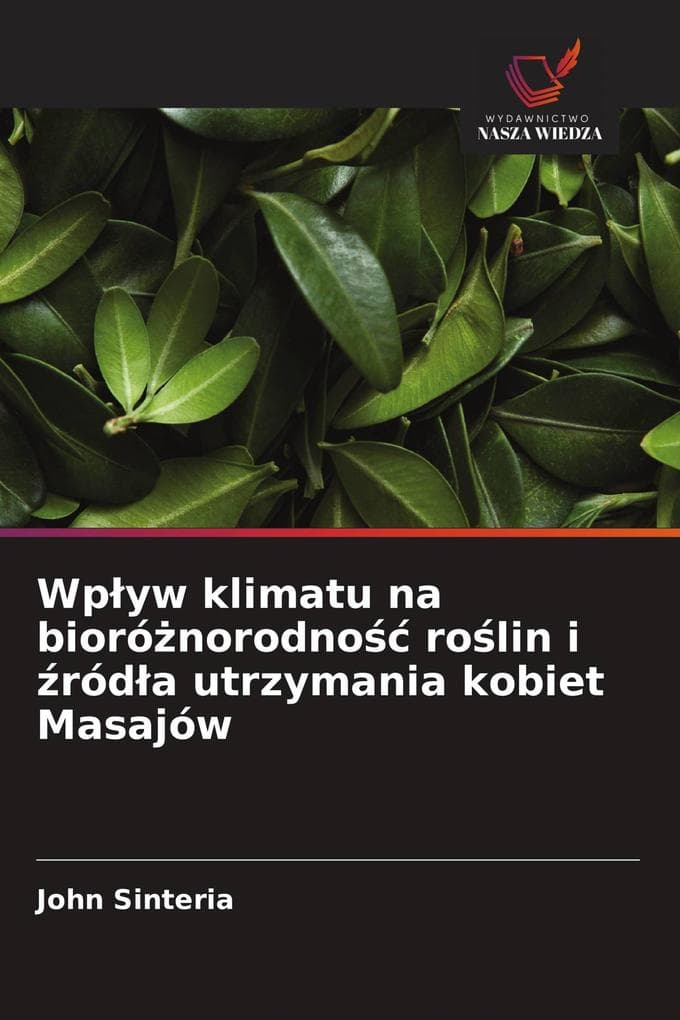Wpyw klimatu na biorónorodno rolin i róda utrzymania kobiet Masajów