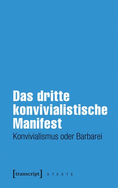Das dritte konvivialistische Manifest