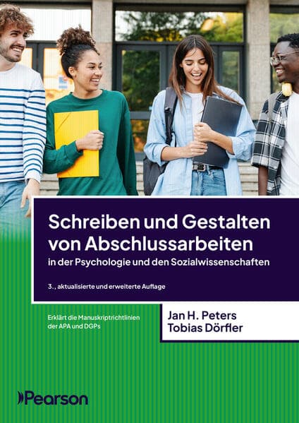 Schreiben und Gestalten von Abschlussarbeiten in der Psychologie und den Sozialwissenschaften