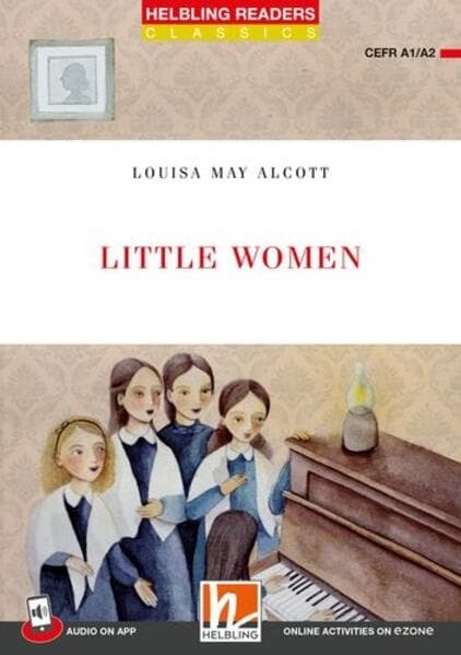 Little Women, Audio in der App + E-ZONE (Level A1/A2)
