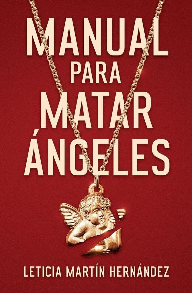 Manual para matar ángeles