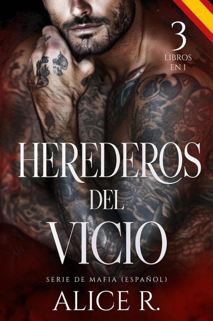 Herederos del Vicio Serie de Mafia, 3 Libros en 1! (Español)