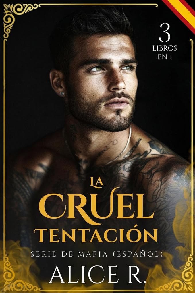 La Cruel Tentación Serie de Mafia, 3 Libros en 1! (Español)