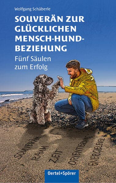 Souverän zur glücklichen Mensch-Hund-Beziehung