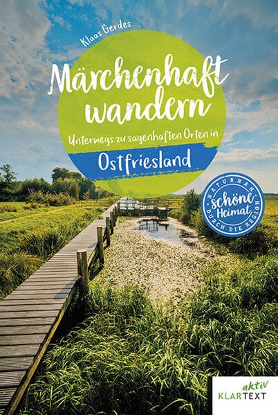 Märchenhaft wandern in Ostfriesland