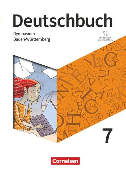 Deutschbuch Gymnasium 7. Schuljahr - Baden-Württemberg - Ausgabe 2025 - Schulbuch mit Hörtexten und Erklärfilmen