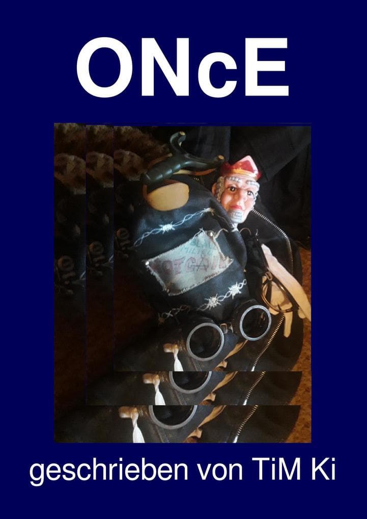 ONcE (Protokolle der Störung, #2)