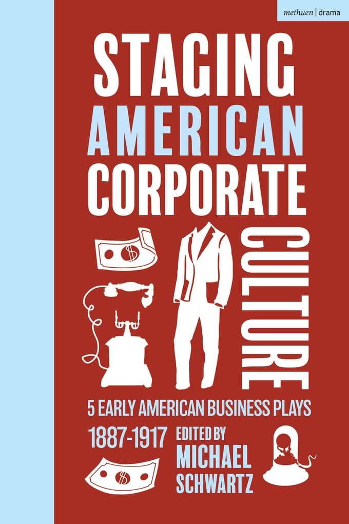 Staging American Corporate Culture