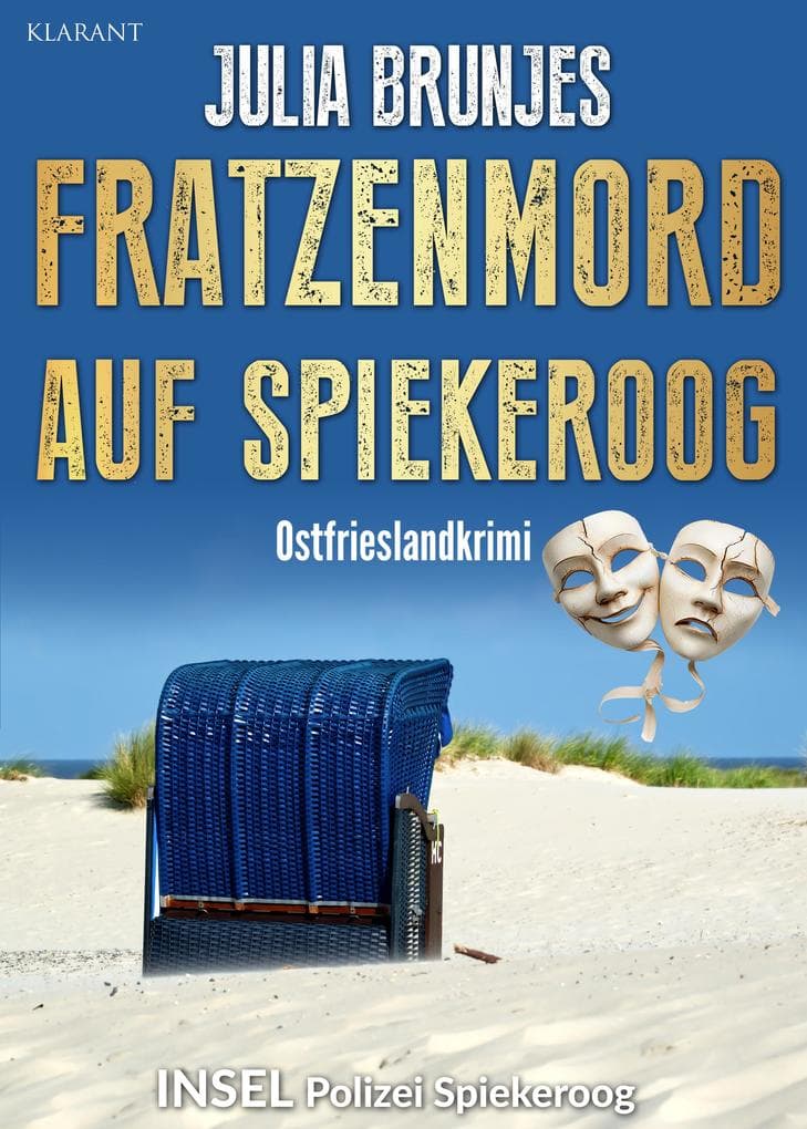 Fratzenmord auf Spiekeroog. Ostfrieslandkrimi - Nordseekrimi - Spiekeroog Krimi