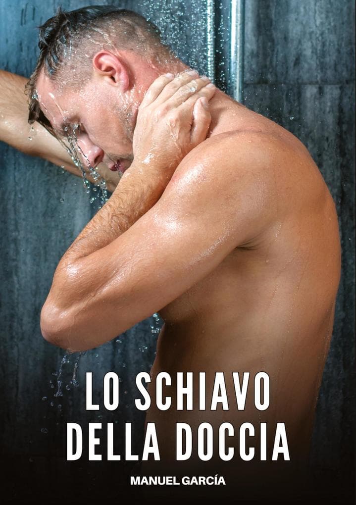 Lo Schiavo della Doccia