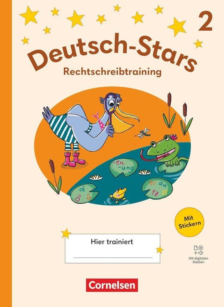 Deutsch-Stars 2. Schuljahr - Rechtschreibtraining Ausgabe ab 2025 - Übungsheft mit Lösungen und digitalen Medien