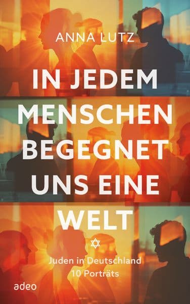 In jedem Menschen begegnet uns eine Welt