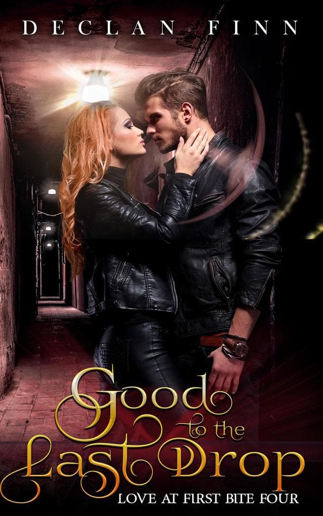 Good to the Last Drop (Love at First Bite, #4)