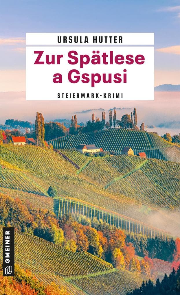 Zur Spätlese a Gspusi