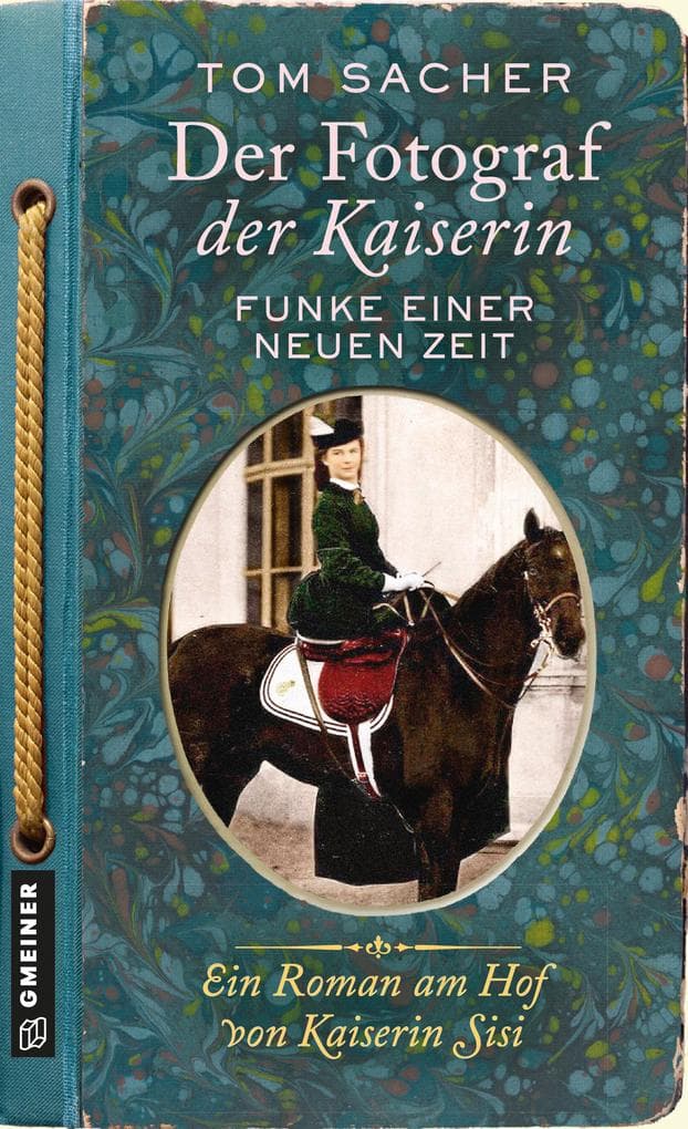 Der Fotograf der Kaiserin - Funke einer neuen Zeit