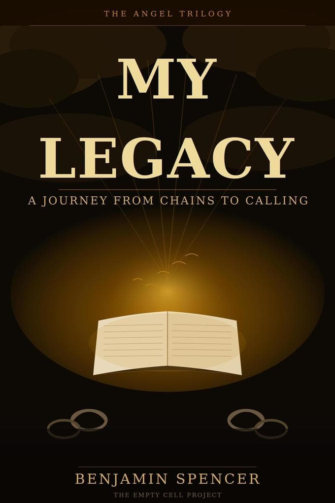 My Legacy (The Angel Trilogy, #3)