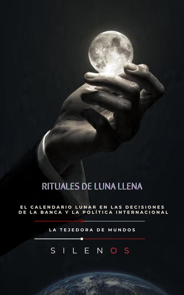 RITUALES DE LUNA LLENA (ILLUMINATI)