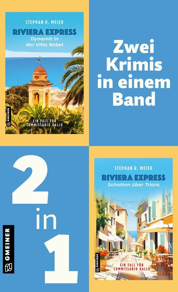 Riviera Express - Dynamit in der Villa Nobel & Schatten über Triora