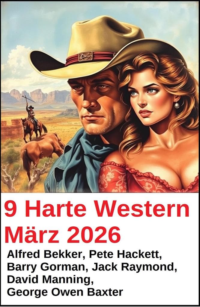 9 Harte Western März 2026