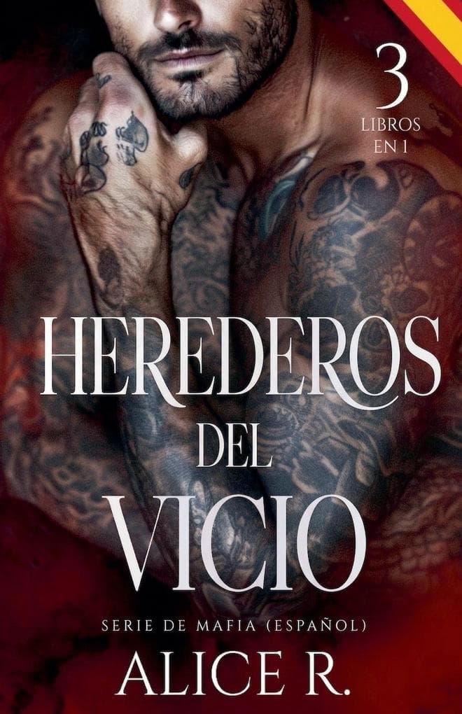 Herederos del Vicio Serie de Mafia, 3 Libros en 1! (Español)