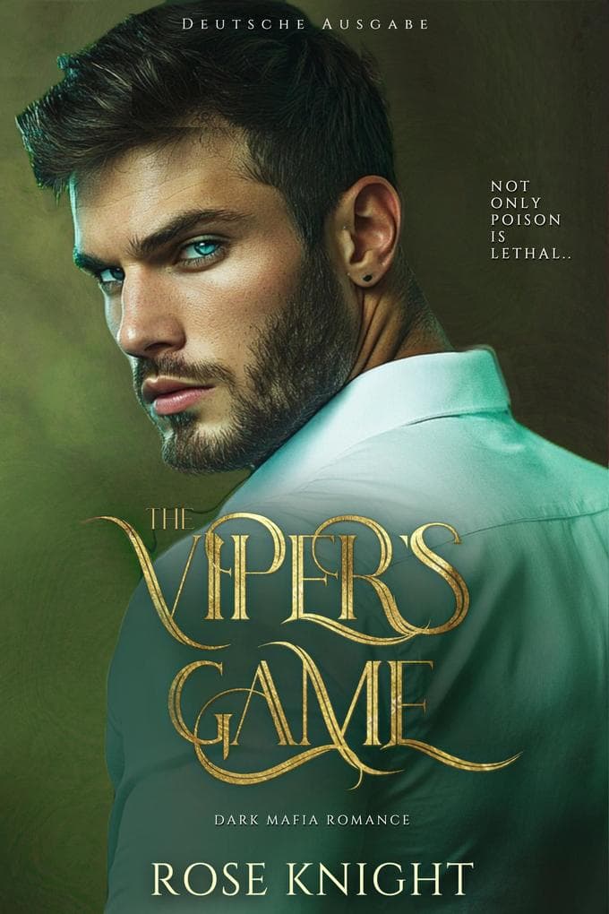 The Viper's Game: Dark Mafia Romance (Deutsche Ausgabe)