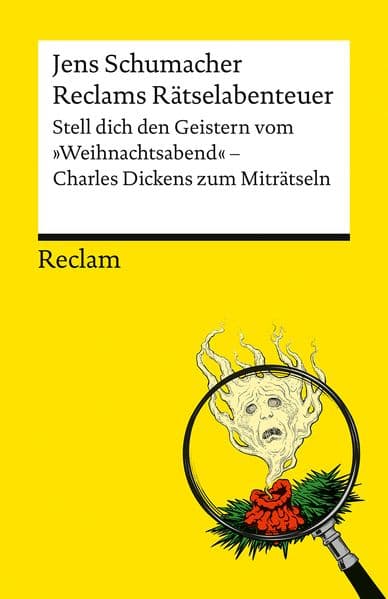 Reclams Rätselabenteuer. Stell dich den Geistern vom "Weihnachtsabend"