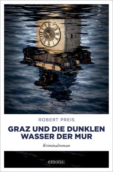Graz und die dunklen Wasser der Mur