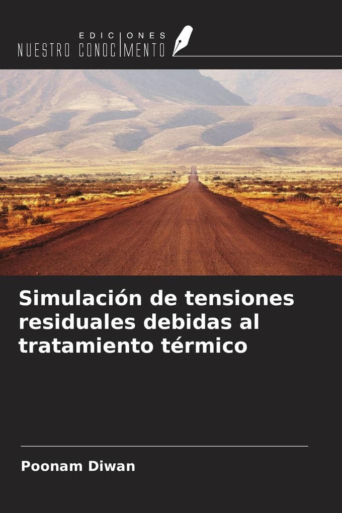 Simulación de tensiones residuales debidas al tratamiento térmico
