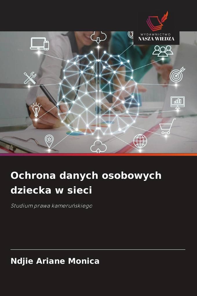 Ochrona danych osobowych dziecka w sieci