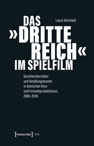 Das 'Dritte Reich' im Spielfilm