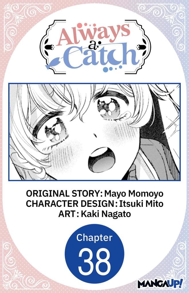 Always a Catch #038