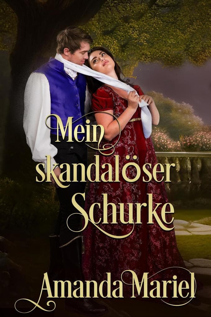 Mein skandalöser Schurke (Schicksalhafte Schurken)