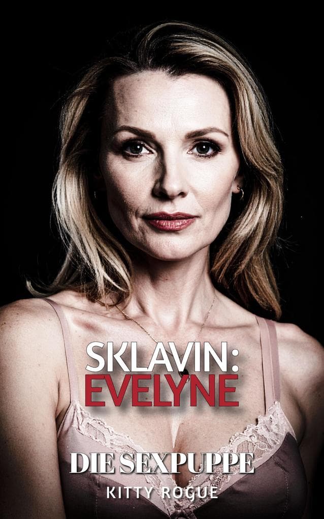 Sklavin: Evelyne