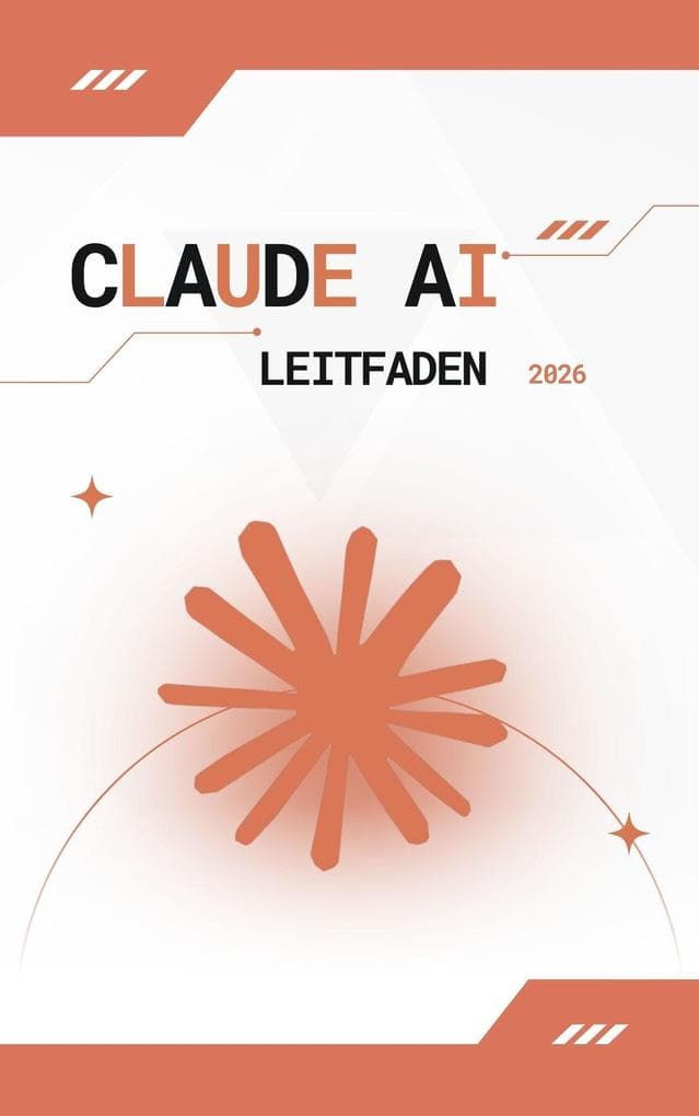 Claude AI Leitfaden 2026