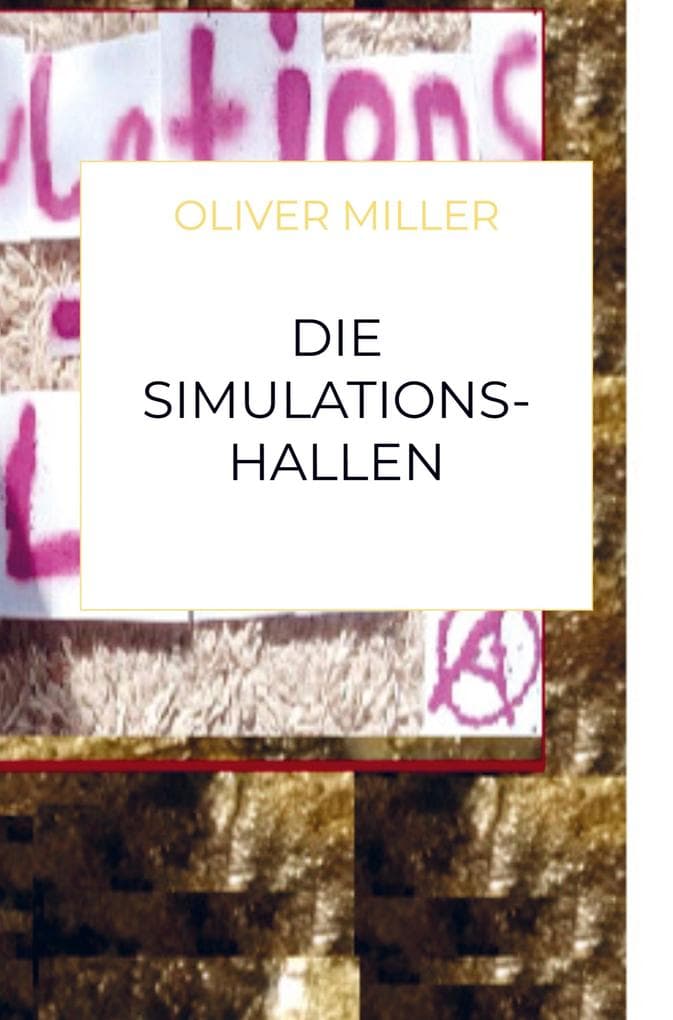 Die Simulationshallen