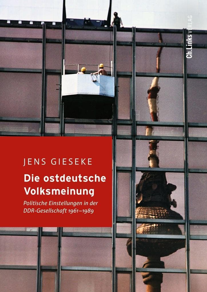 Die ostdeutsche Volksmeinung