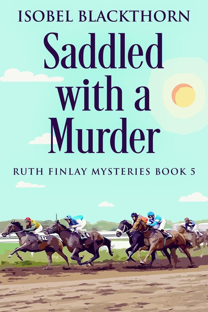 Saddled with a Murder